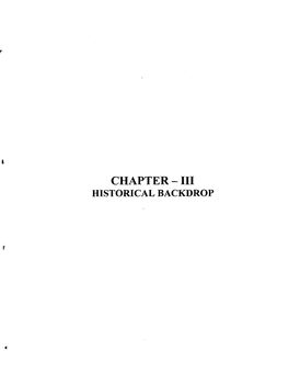 Chapter - I11 Historical Backdrop
