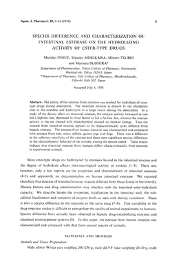 Most Ester-Type Drugs Are Hydrolyzed by Esterases Bound in the Intestinal Mucosa and the Degree of Hydrolysis Affects Pharmacological Activity Or Toxicity (1-3)