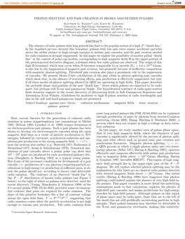 PHOTON SPLITTING and PAIR CREATION in HIGHLY MAGNETIZED PULSARS ABSTRACT the Absence of Radio Pulsars with Long Periods Has Lead