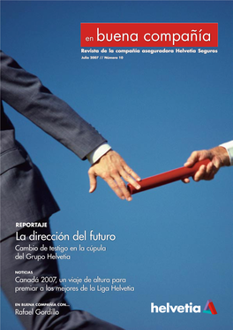 Revista En Buena Compañía Julio 2007 | Helvetia Seguros