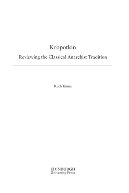 Kropotkin: Reviewing the Classical Anarchist Tradition