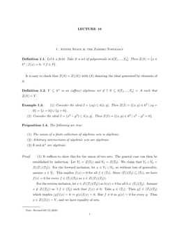 LECTURE 10 1. Affine Space & the Zariski Topology Definition 1.1. Let