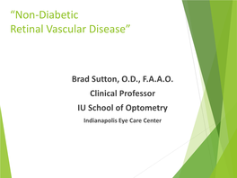 Non-Diabetic Retinal Vascular Disease”