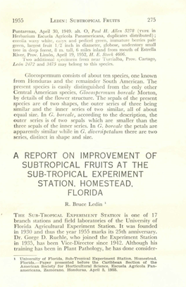 A Report on Improvement of Subtropical Fruits at the Sub-Tropical Experiment Station, Ho Me Stead, Florida R