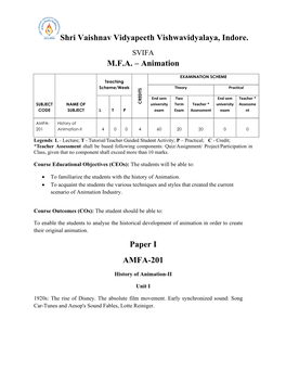 Shri Vaishnav Vidyapeeth Vishwavidyalaya, Indore. M.F.A. – Animation Paper I AMFA-201