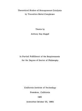 Theoretical Studies of Homogeneous Catalysis by Transition Metal Complexes