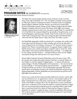 PROGRAM NOTES DIE ZAUBERFLÖTE (The Magic Flute) WILLIAM INTRILIGATOR, Music Director & Conductor