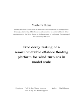 Free Decay Testing of a Semisubmersible Offshore Floating