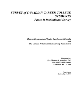 SURVEY of CANADIAN CAREER COLLEGE STUDENTS Phase I: Institutional Survey