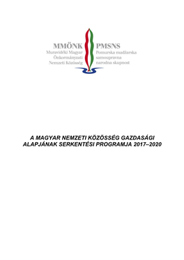 A Magyar Nemzeti Közösség Gazdasági Alapjának Serkentési Programja 2017–2020