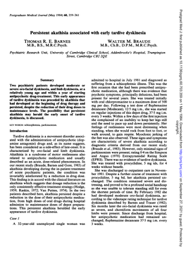 Persistent Akathisia Associated with Early Tardive Dyskinesia THOMAS R