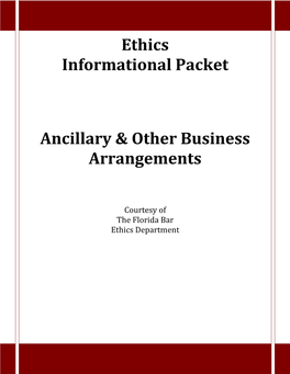 Ethics Informational Packet Ancillary & Other Business Arrangements