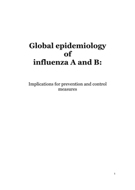 Global Epidemiology of Influenza a and B