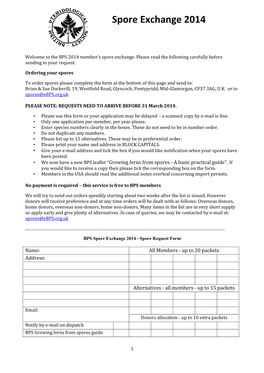 The BPS 2014 Member's Spore Exchange. Please Read the Following Carefully Before Sending in Your Request