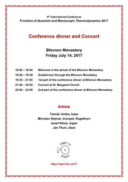 Conference Dinner and Concert of Classical Music at Břevnov