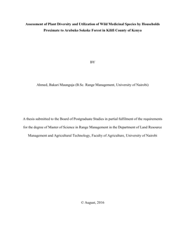 Assessment of Plant Diversity and Utilization of Wild Medicinal Species by Households Proximate to Arabuko Sokoke Forest in Kilifi County of Kenya