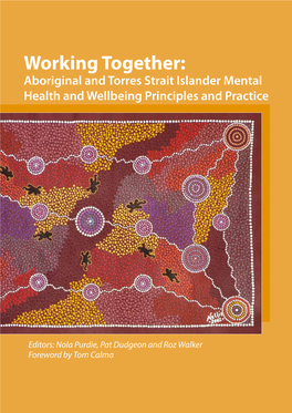 Working Together: Aboriginal and Torres Strait Islander Mental Health