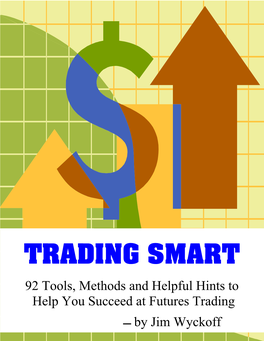 Trading Smart