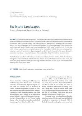 Six Estate Landscapes Traces of Medieval Feudalisation in Finland?