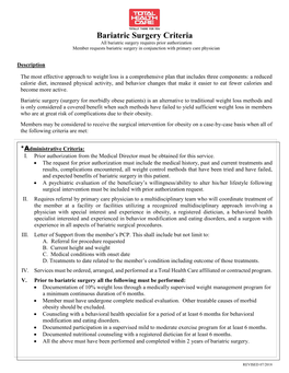 Bariatric Surgery Criteria All Bariatric Surgery Requires Prior Authorization Member Requests Bariatric Surgery in Conjunction with Primary Care Physician