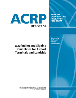 Wayfinding and Signing Guidelines for Airport Terminals And