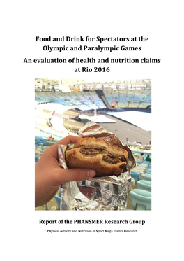 Food and Drink for Spectators at the Olympic and Paralympic Games an Evaluation of Health and Nutrition Claims at Rio 2016