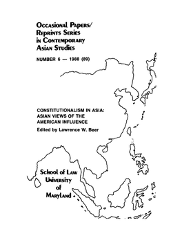 Constitutionalism in Asia: Asian Views of the American Influence Preface to the 1988 Edition