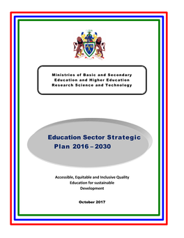 Education Sector Strategic Plan 2016 – 2030