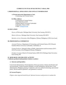 CURRICULUM VITAE of RAYMUND E. NARAG, Phd I. PROFESSIONAL AFFILIATION and CONTACT INFORMATION A. Present University Department O