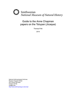 Guide to the Anne Chapman Papers on the Tolupan (Jicaque)