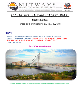 KGM-Deluxe PACKAGE-“Agent Rate”