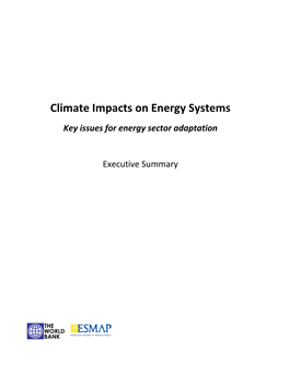 Climate Impacts on Energy Systems Key Issues for Energy Sector Adaptation