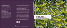 GLOBAL JIHAD in SOUTHEAST ASIA Examining the Expansion of the Islamic State and Al-Qaeda