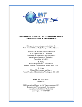 Demonstration of Reduced Airport Congestion Through Pushback Rate Control