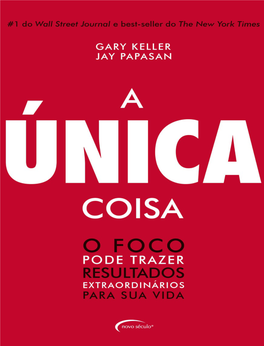 A Única Coisa