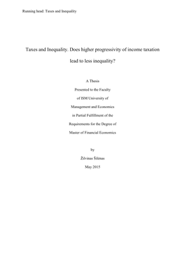 Taxes and Inequality. Does Higher Progressivity of Income Taxation Lead to Less Inequality?