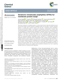 Dendronic Trimaltoside Amphiphiles (Dtms) for Membrane Protein Study† Cite This: Chem
