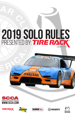 Presented by Tire Rack 2019 Solo Rules 2019 SOLO RULES