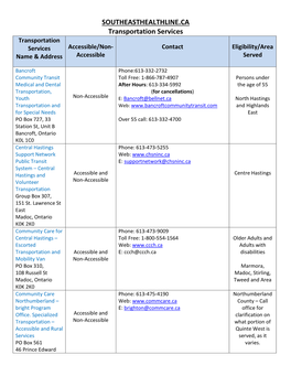 SOUTHEASTHEALTHLINE.CA Transportation Services Transportation Services Accessible/Non- Contact Eligibility/Area Name & Address Accessible Served