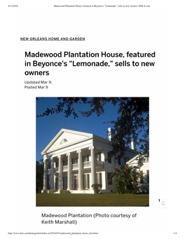 Madewood Plantation House, Featured in ...Onade," Sells To