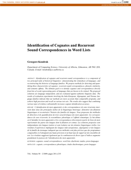 Identification of Cognates and Recurrent Sound Correspondences
