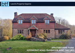 Spratsbourne Farm Goudhurst Road, Cranbrook, Kent Tn17 2Py