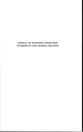 Manual on Radiation Protection in Hospitals and General Practice