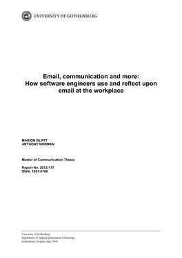 Email, Communication and More: How Software Engineers Use and Reflect Upon Email at the Workplace