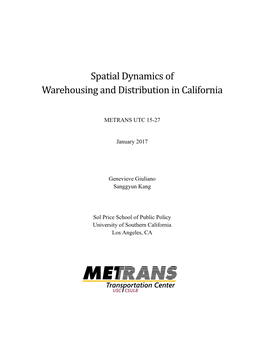 Spatial Dynamics of Warehousing and Distribution in California