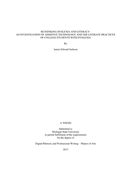 Rethinking Dyslexia and Literacy: an Investigation of Assistive Technology and the Literate Practices of College Students with Dyslexia