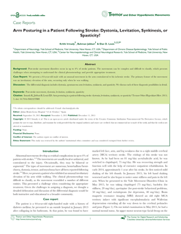 Arm Posturing in a Patient Following Stroke: Dystonia, Levitation, Synkinesis, Or Spasticity?