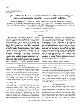 Light Habitats and the Role of Polarized Iridescence in the Sensory Ecology of Neotropical Nymphalid Butterflies (Lepidoptera: Nymphalidae) Jonathan M