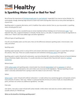 Is Sparkling Water Good Or Bad for You?