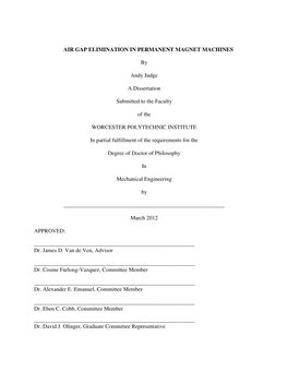 Air Gap Elimination in Permanent Magnet Machines